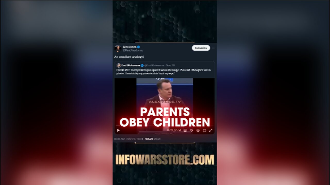 Parents Now Obeying Children - Alex Jones on X