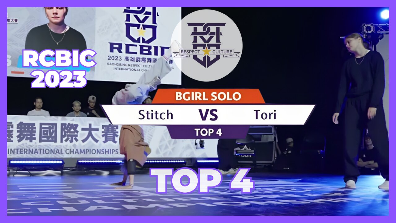 BGIRL STITCH VS BGIRL TORI | TOP 4 | BGIRL BATTLE | RCBIC 2023