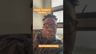 Popular Crypto Trends in Decline 2022