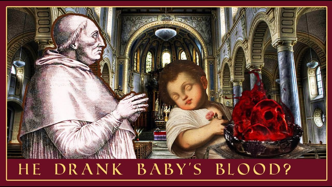 POPE INNOCENT VIII DRANK CHILDRENS BLOOD