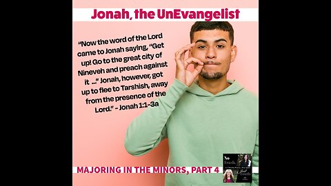 Sneak Peek at Monday's Episode! "Jonah, the UnEvangelist!"