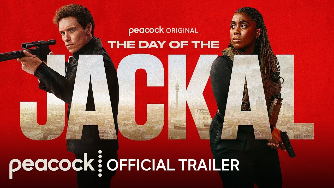 The Day of the Jackal Official Trailer Peacock Original - Latest Update & Release Date