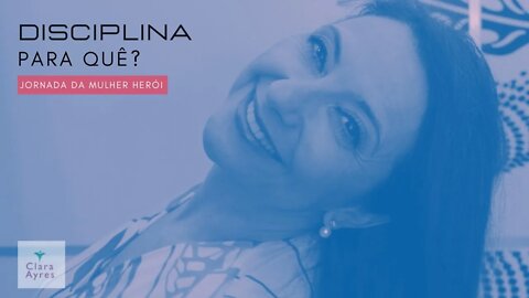 Disciplina para quê?