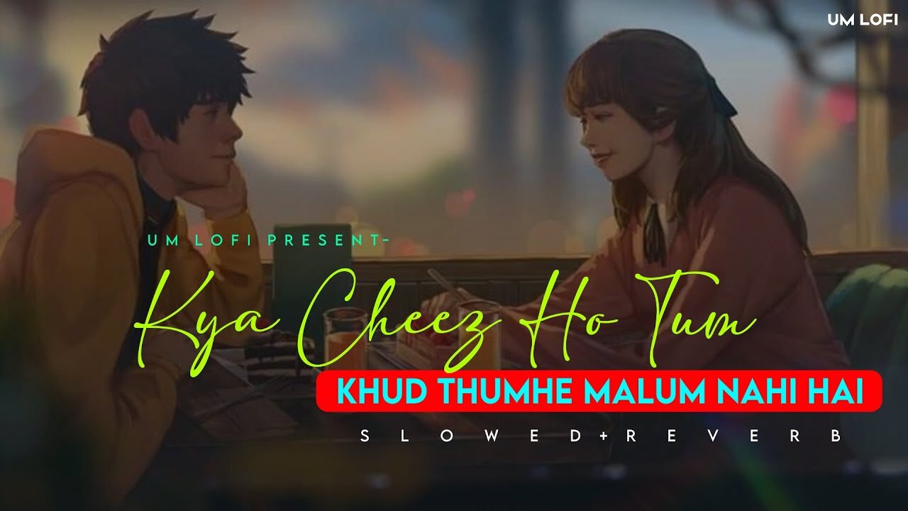 Kya Cheez Ho Tum Khud Tumhe Malum Nahi Hai Insta Reels Viral Song Dj Remix Tumsa Koi Pyaara Loft Mix