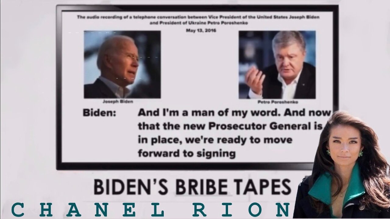 BIDEN’S BRIBE TAPES