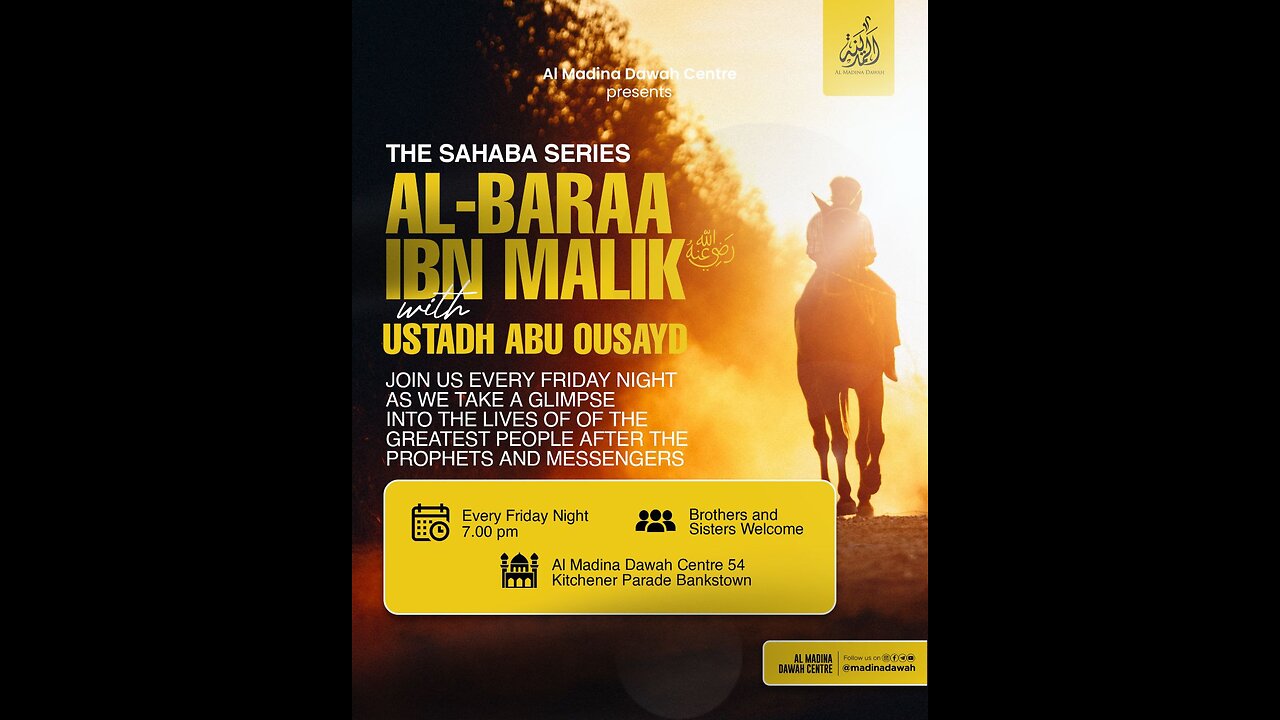 THE SAHABA SERIES // 8 - AL-BARAA IBN MALIK RA // USTADH ABU OUSAYD