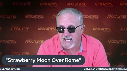 Breaking: "Strawberry MOON Over Rome" Prophetic Sign