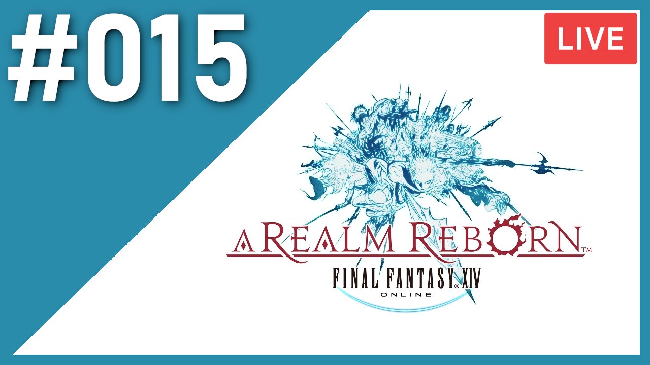 CLEANING UP QUESTS [A REALM REBORN] | Final Fantasy XIV | Part #015