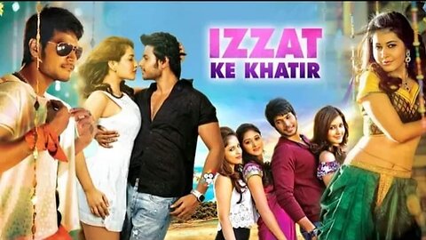 Izzat ke khatir hindi dubbed movie part 1