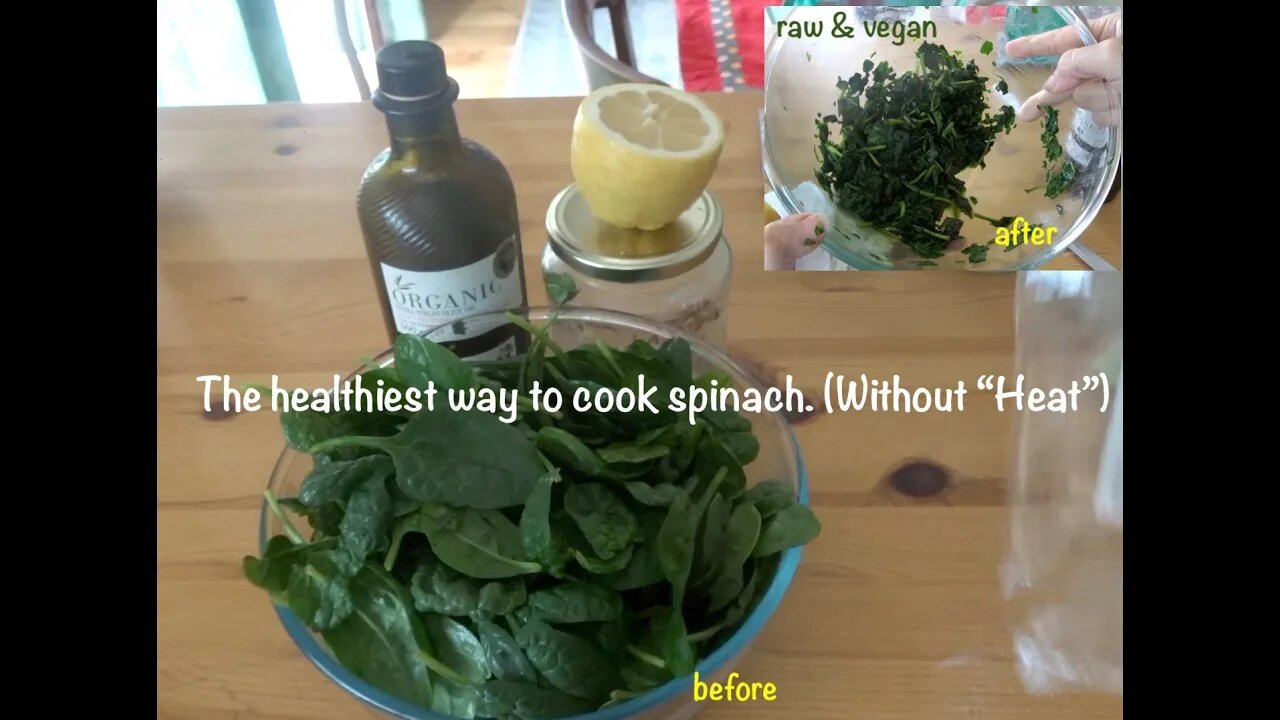 How to 'cook' the healthiest spinach in minutes for weight loss. Raw, Vegan. Low Calories. Low Fat