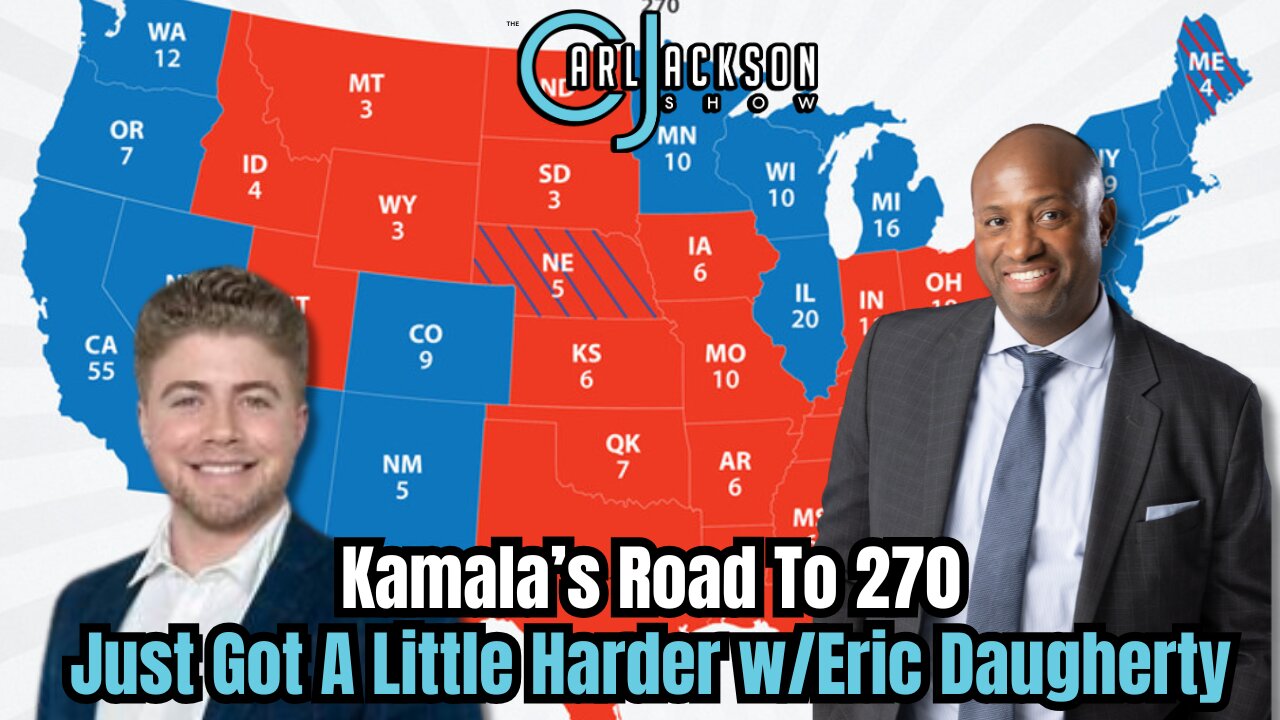 Kamala’s Road To 270 Just Got A Little Harder w/Eric Daugherty