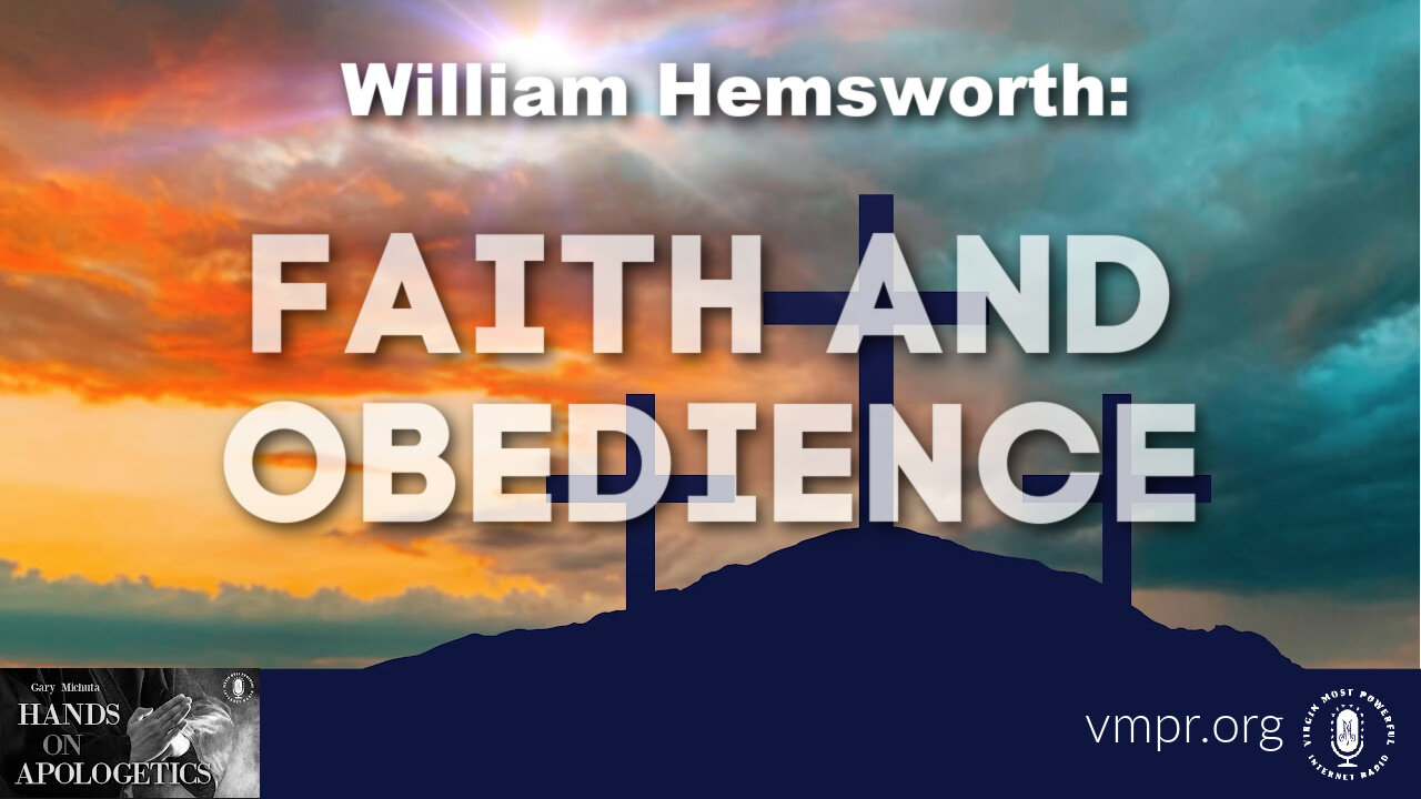 28 Sep 22, Hands on Apologetics: Faith and Obedience