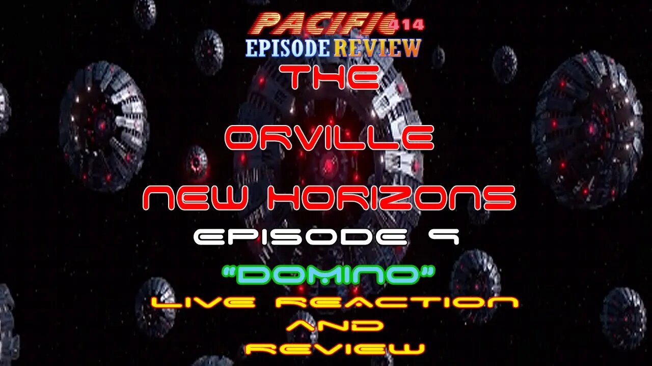 The Orville: New Horizons Episode 9 "Domino" LIVE REACTION and REVIEW