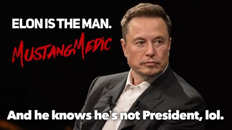 Elon Musk, you're the man! The Trump effect is real.