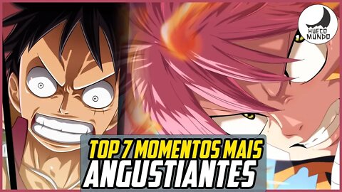 Os Momentos mais Angustiantes dos Animes!! | TOP 7 | #HuecoMundo1K