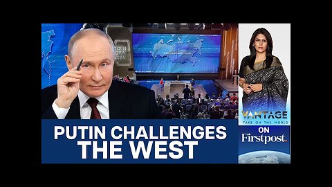 Putin Proposes Missile Duel With US in Marathon Presser | Vantage with Palki Sharma