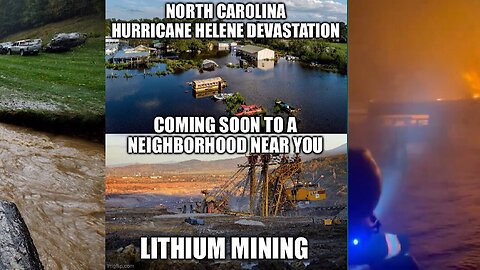 Hurricane Helene North Carolina - Another Lahaina Style Land Grab For Lithium