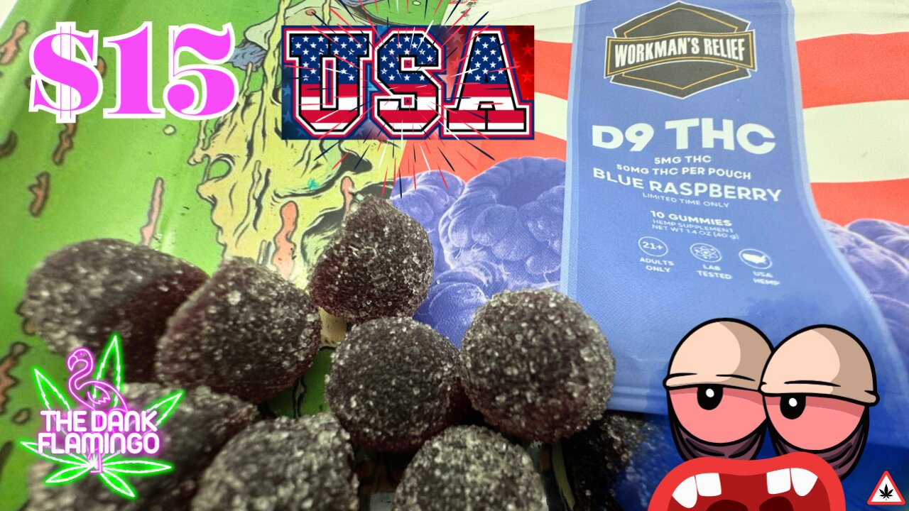 Trying D9 THC Bue Raspberry Gummies from Workman's Relief! Cannabis Review!