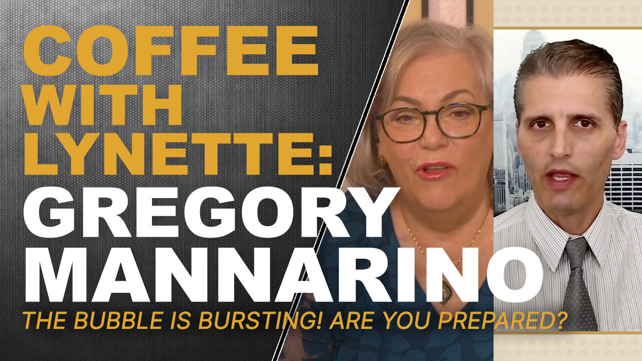THE BUBBLE IS BURSTING! Are You Prepared?...Lynette Zang & Gregory Mannarino