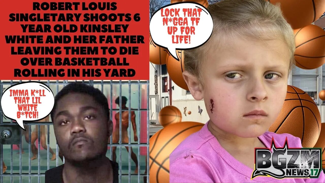 Robert Singletary Shoots 6 y/o Kinsley White and Her Father Leaving Them To Die Over Basketball