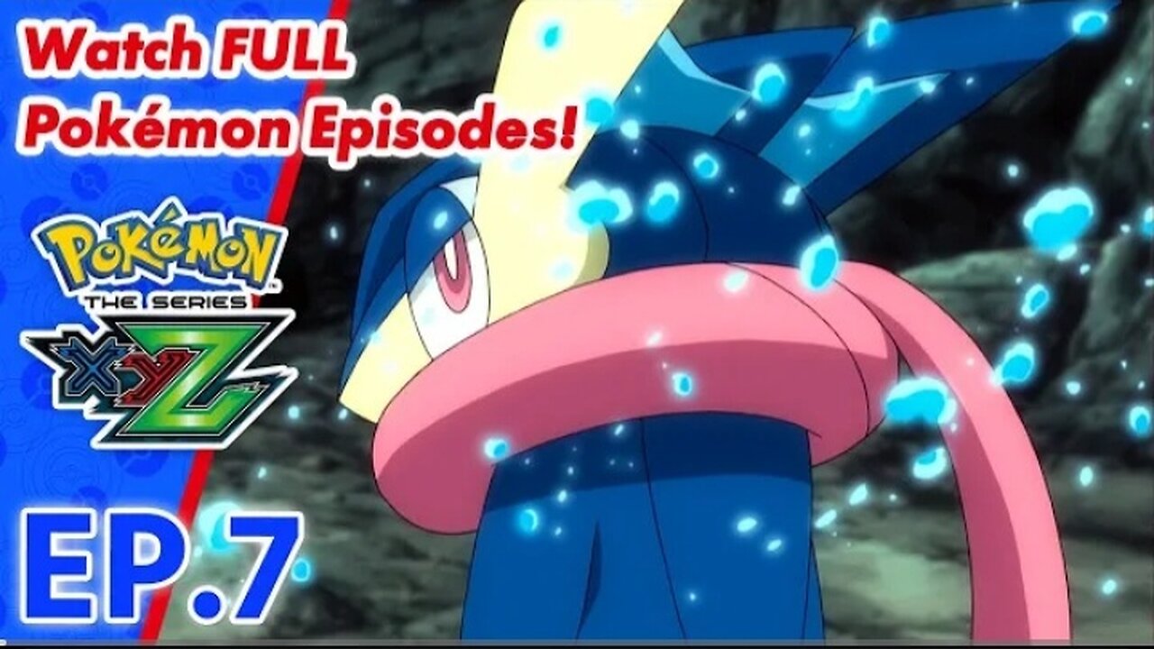 POKEMON THE SERIES XYZ || EP7