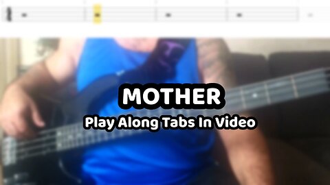 Pink Floyd - Mother - Bass Cover & Tabs