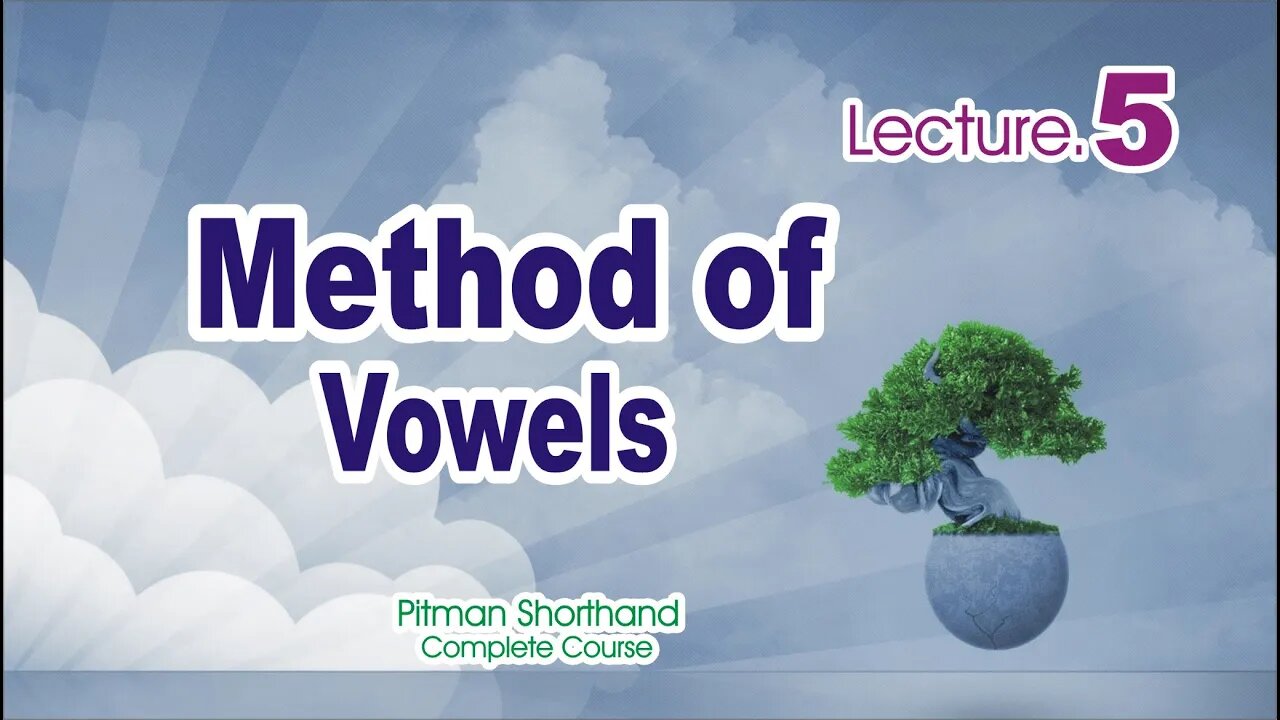 PITMAN SHORTHAND VOWELS-Class 5 |Pitman Shorhand Course |Sadar Khan Tv