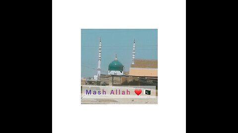 Madina mash Allah