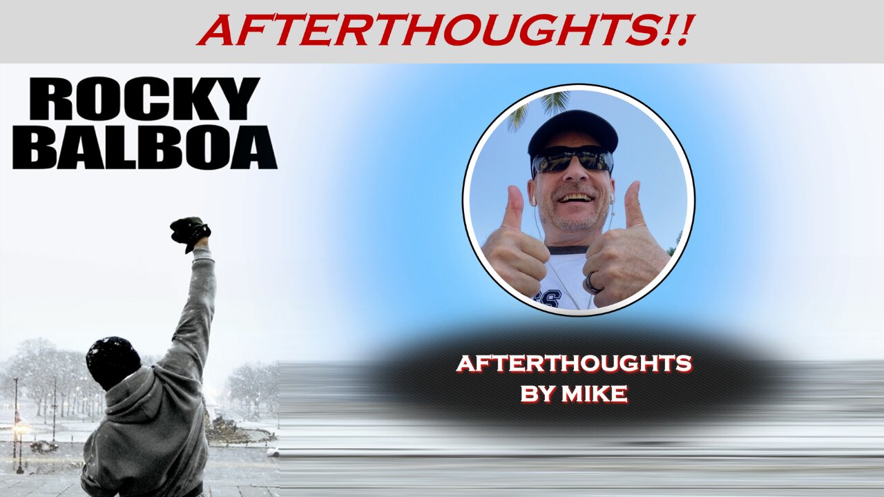 ROCKY BALBOA (2006) -- Afterthoughts by Mike - (see Mike boxing)