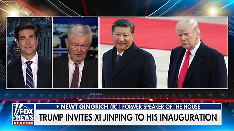 Newt Gingrich: Xi And Trump At The Inauguration Would Be A Signal Of Power