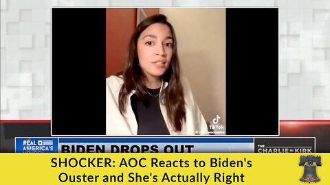 SHOCKER: AOC Reacts to Biden's Ouster and She's Actually Right