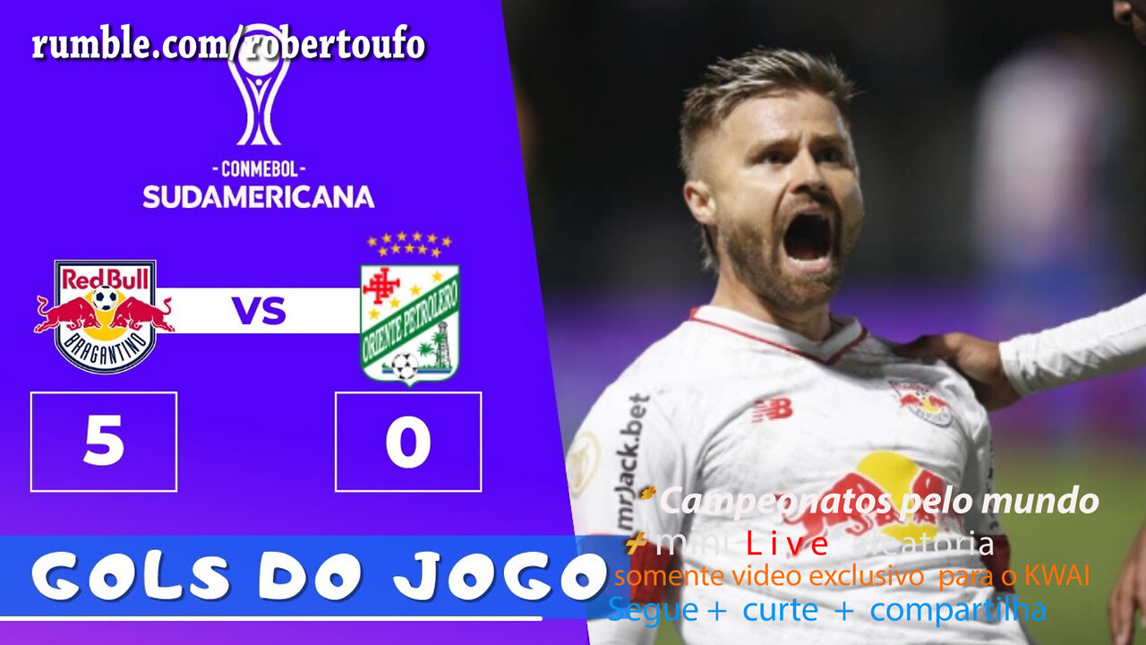 copa Sudamericana 2023 RB BRAGANTINO 5X0 PETROLEIROS -2 rodada