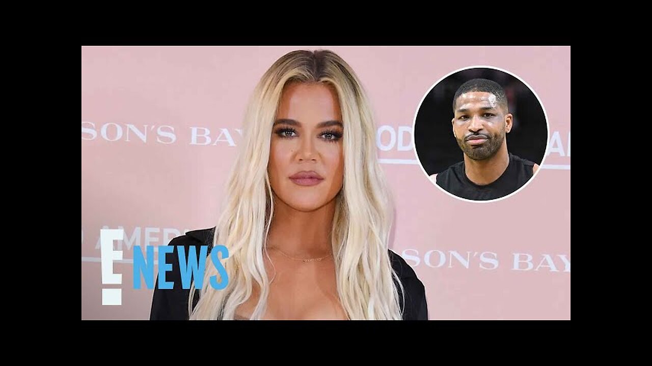 Khloé Kardashian Shares UPDATE on Her Dating Life 3 Years After Tristan Thompson Breakup | E! News