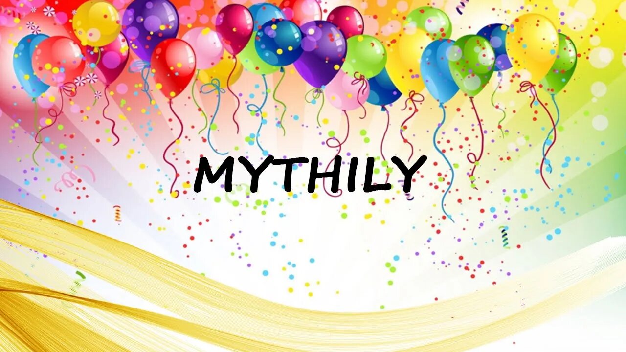 Happy Birthday to Mythily - Birthday Wish From Birthday Bash