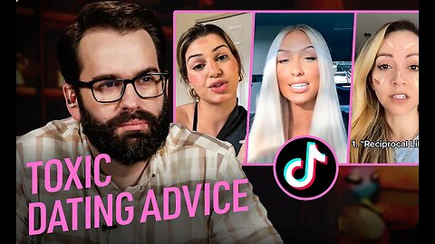 Toxic Dating Advice on TikTok 😎