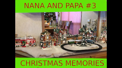 Nana and Papa's Christmas Memories