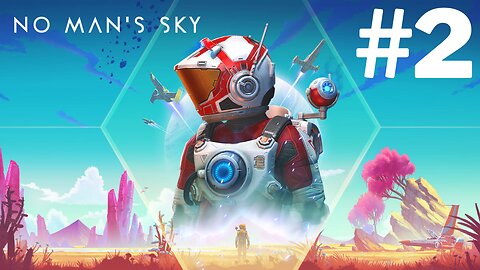 No Mans Sky - PS5 -Part 2
