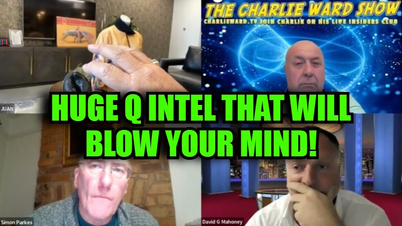 Simon Parkes, Juan O Savin & Charlie Ward: Huge Q Intel That Will Blow Your Mind!