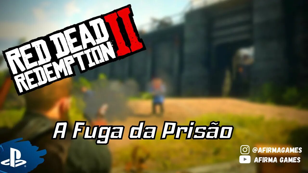 Red Dead Redemption 2 - #35 A Fuga da Prisão! - PS4 (#269)