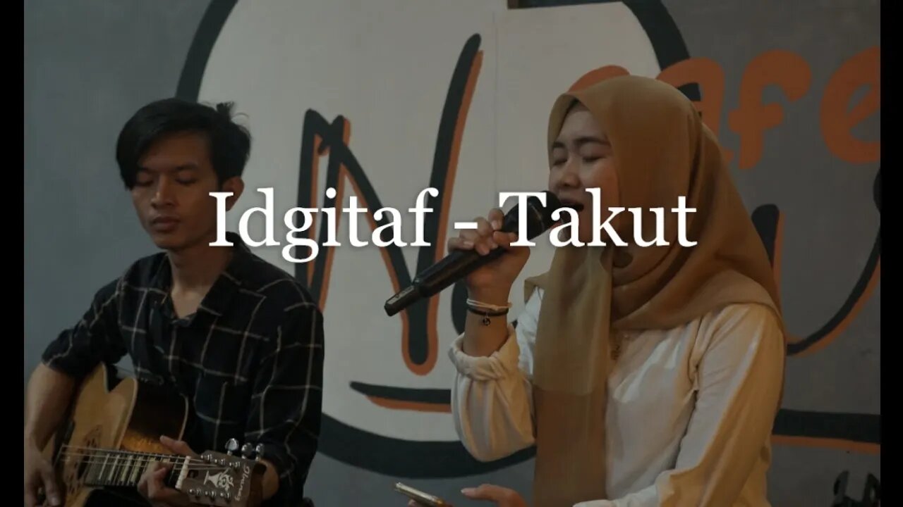 Idgitaf - Takut | (Cover Rifa Julia & Irvan Fauzi)