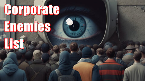 Biometric Corporate Enemies List