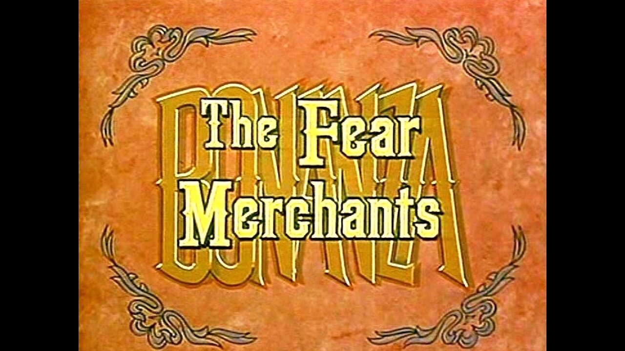 Bonanza ( THE FEAR MERCHANTS ) Full Tv Show 1960