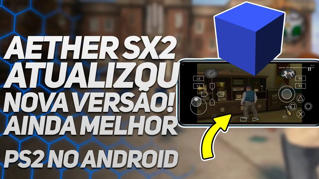 ATUALIZOU! AETHERSX2 - DIVERSAS MELHORIAS ! - O MELHOR EMULAD0R DE PS2 PARA ANDROID