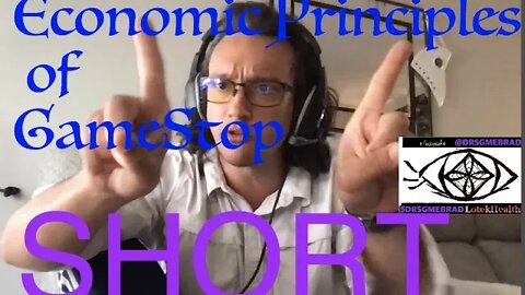 u/-einfachman-’s “Economic Principles of GameStop” Spit in 10 minutes - LOTEK WEALTH - Brad Burns