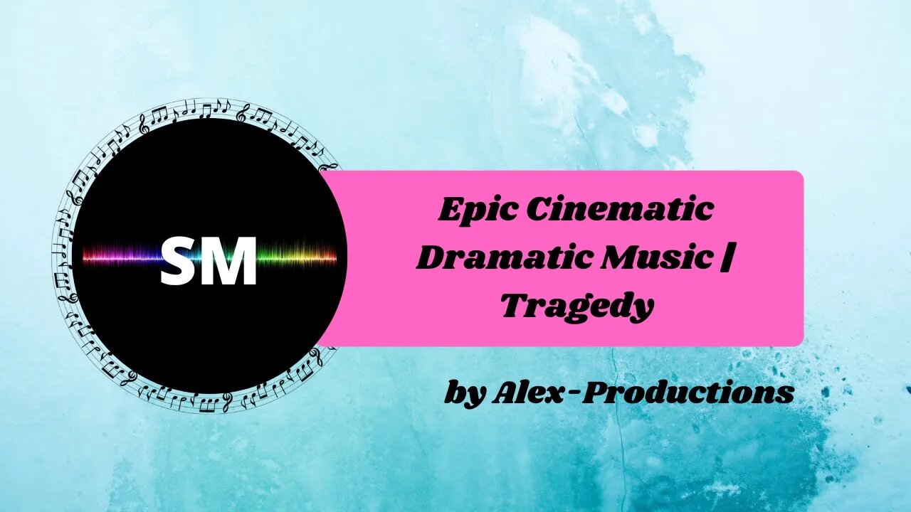 Epic Cinematic Dramatic Music | Tragedy by Alex-Productions - No Copyright Music