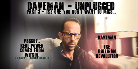 The Rollman Revolution - UNPLUGGED - Part 3