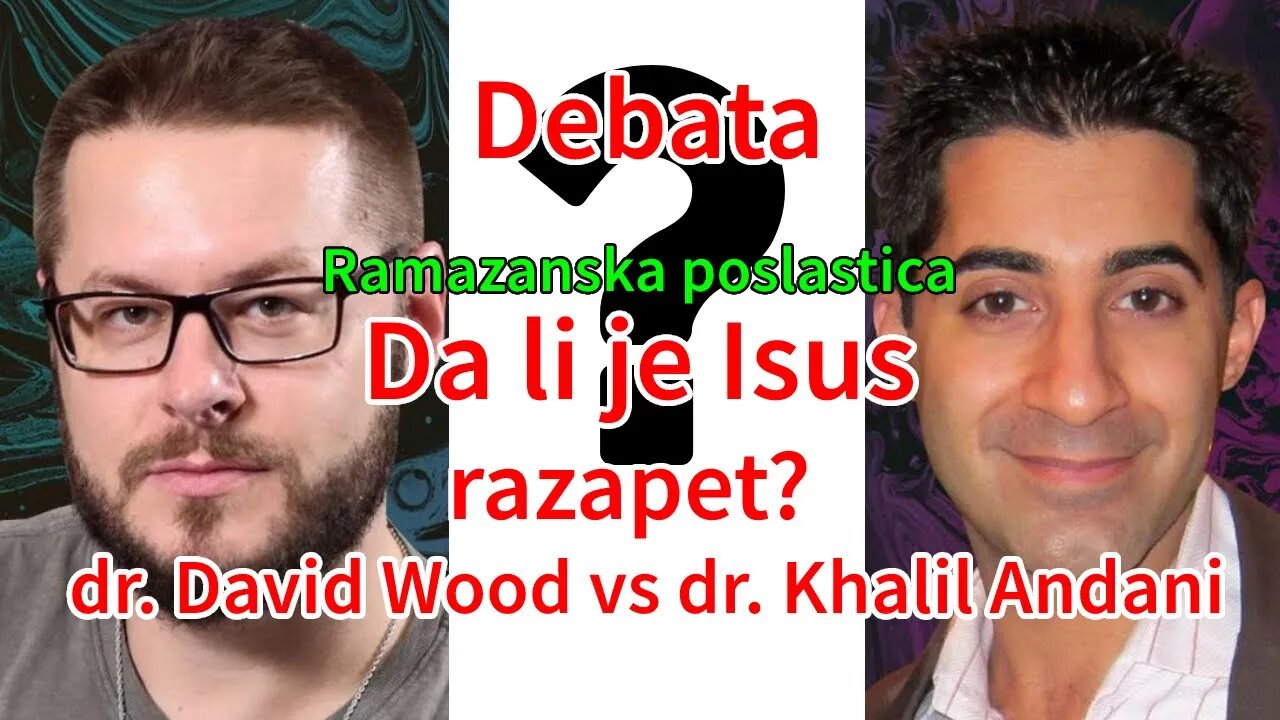 Debata - Da li je Isus razapet? - David Wood vs Khalil Andani | Pax Vobiscum