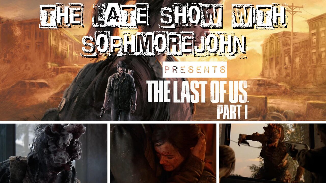 Never Have I Ever Played | Episode 1 - The Last of Us (PS5) - The Late Show With sophmorejohn