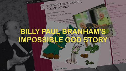 Billy Paul Branham's Impossible God