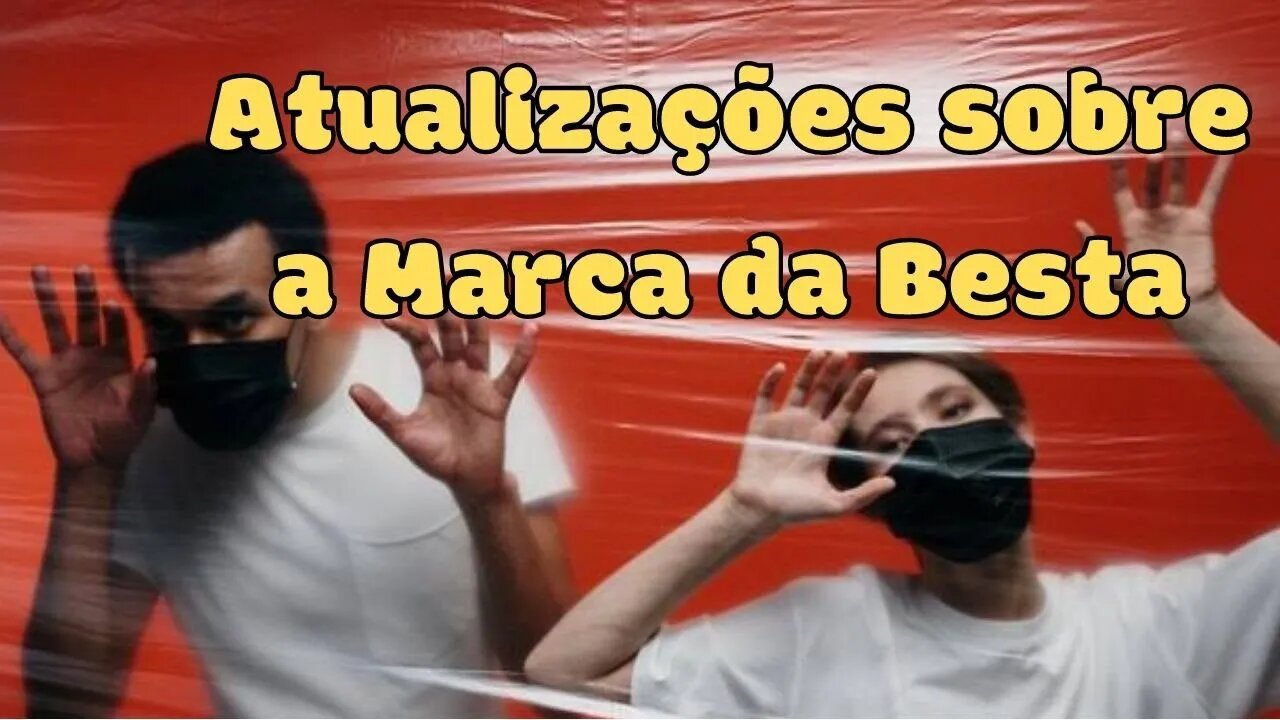 Atualizações sobre a Marca da Besta